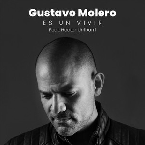 Es un Vivir (feat. Hector Urribarri)