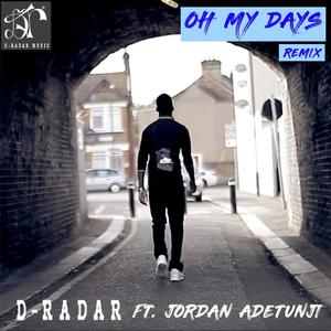 Oh My Days (feat. Jordan Adetunji)