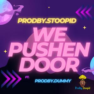 We Pushen Door