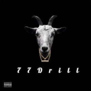 77 Drill (Explicit)