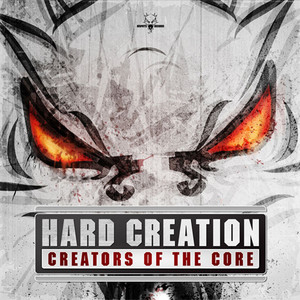 Creators Of The Core (Explicit)