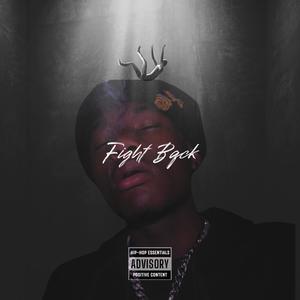 Fight Back (Explicit)