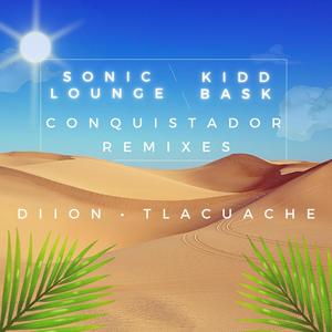 Conquistador Remixes