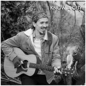 I Know A Guy