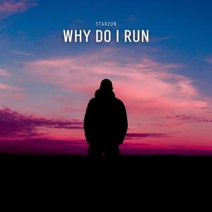 Why Do I Run
