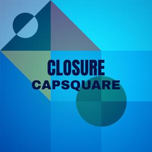 Closure Capsquare