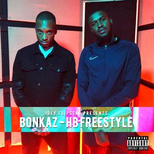 Bonkaz HB Freestyle (Explicit)