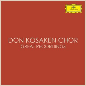 Don Kosaken Chor Great Recordings
