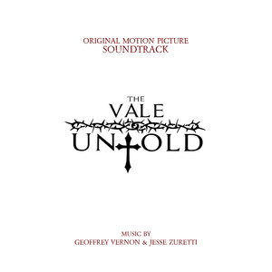 The Vale Untold (Original Motion Picture Soundtrack)