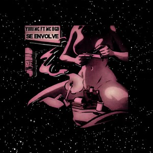 Se Envolve (Explicit)