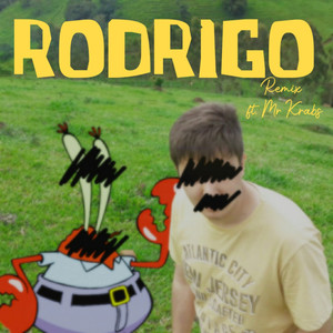 Rodrigo (Remix)