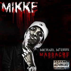 Michael Myerrs(feat. Crystal) (Explicit)