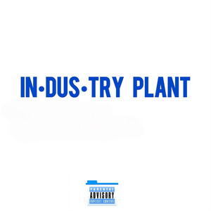 Industry Plant (Explicit)
