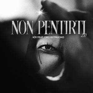 Non pentirti 2.0 (Explicit)