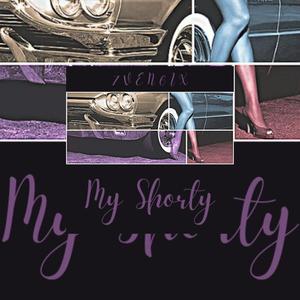 My shorty (Explicit)