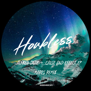 Cause And Effect (Mares Remix)