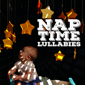 Naptime Lullabies