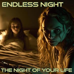 The Night Of Your Life