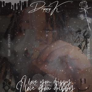 SEE YOU LATER DRIP (Explicit)