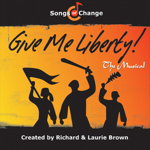 Give Me Liberty! (The Musical)