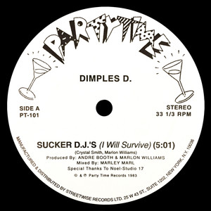 Sucker D.J.'s (I Will Survive)