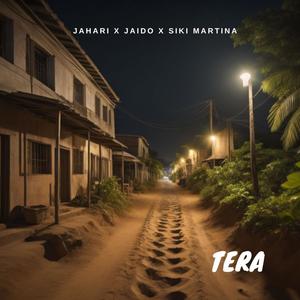 Jahari - Tera (feat. Siki Martina & Jaido) (Explicit)