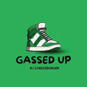 Gassed Up (Explicit)