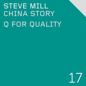 China Story / Q for Quality