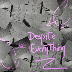 Despite Everything