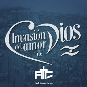 Invasión del Amor de Dios