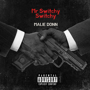 Mr Switchy Switchy (Explicit)