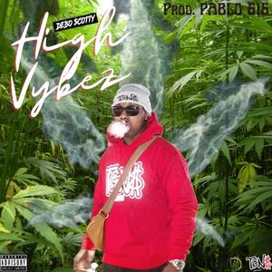 High Vybez (Explicit)