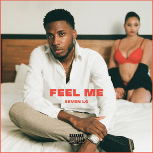 Feel Me (Explicit)
