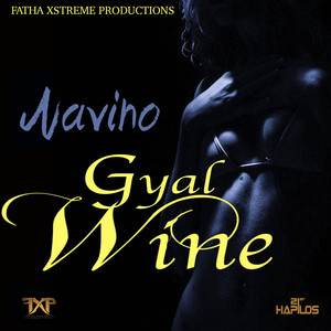 Gyal Wine (Raw|Explicit)