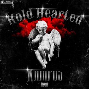 Kold Hearted (Explicit)