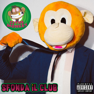 Sfonda il Club (Explicit)