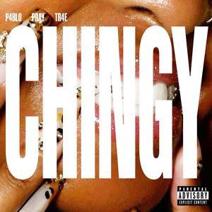 CHINGY (Explicit)