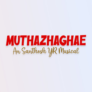 Muthazhaghae