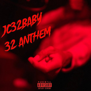 32 Anthem (Explicit)