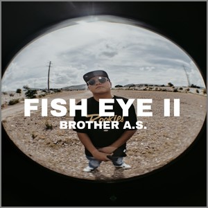 Fish Eye II (Explicit)