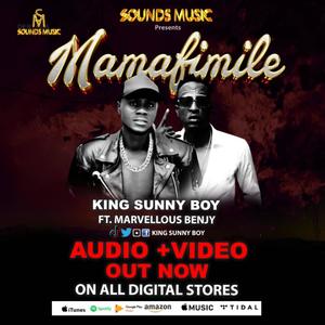Sunny boy . MAMAFIMILE (feat. Marvelous Benji we) (Explicit)