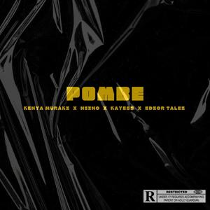 Pombe (feat. Niino, Kayess & Edzor Talez)