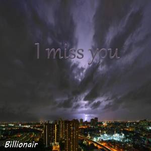 I Miss You