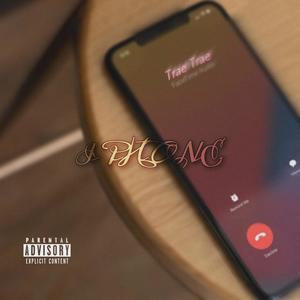 IPhone (feat. Cisco#3600) (Explicit)