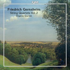 Gernsheim: String Quartets, Vol. 2