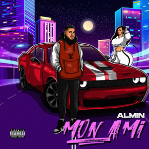 Mon Ami (Explicit)