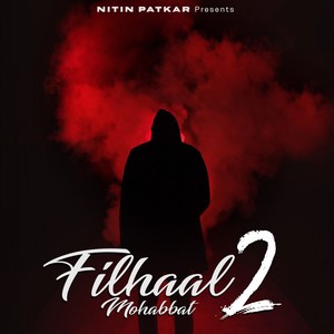Filhaal 2 Mohabbat