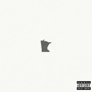 Minnesota (feat. Yxnkee Star, DemureLV, Zay, jjsmoove & Iivy) (Explicit)
