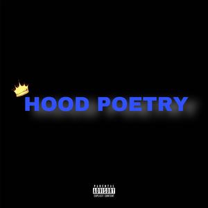 Hood Poetry (Explicit)