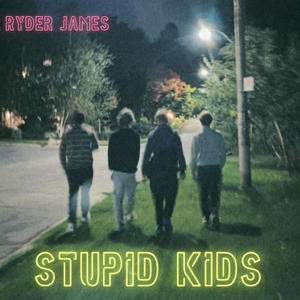 Stupid Kids
